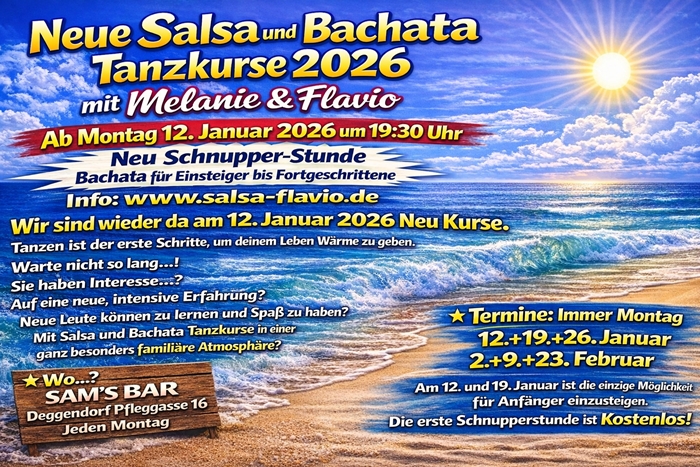 Flyer eins in ganz neuem peppigem Stil zu den Tanzkursen f&uuml;r Salsa und Bachata ab Montag, 12. Januar 2026, in SAMs BAR Deggendorf mit Salsa Flavio und Melanie